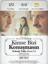 Poster de la película Kimse Bizi Konuşmasın