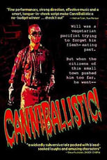 Poster de la película CanniBallistic!