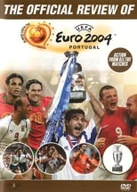 Poster de la película The Official Review of UEFA Euro 2004