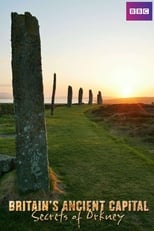 Poster de la serie Britain's Ancient Capital: Secrets Of Orkney