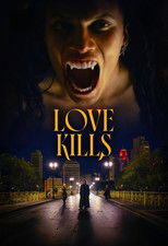 Poster de la película Love Kills