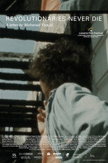 Revolutionaries Never Die