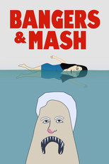 Poster de la película Bangers & Mash