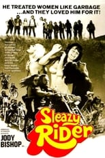 Poster de la película Sleazy Rider