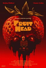 Poster de la película FruitHead