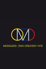 Poster de la película Messages: OMD Greatest Hits