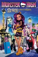 Poster de la película Monster High: Scaris City of Frights