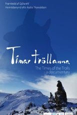 Poster de la película The Times of the Trolls