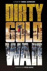 Poster de la película Dirty Gold War