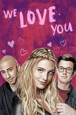 Poster de la película We Love You