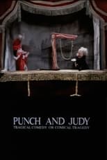 Poster de la película Punch and Judy: Tragical Comedy or Comical Tragedy