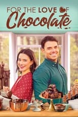 Poster de la película For the Love of Chocolate
