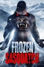 Poster de la película Frozen Sasquatch