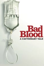 Poster de la película Bad Blood: A Cautionary Tale