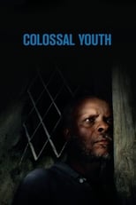 Poster de la película Colossal Youth