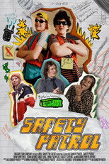 Poster de la película Safety Patrol