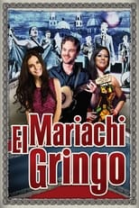 Poster de la película Mariachi Gringo