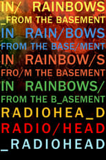 Poster de la película Radiohead | In Rainbows From The Basement