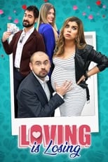 Poster de la película Loving is Losing