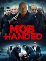 Poster de la película Mob Handed