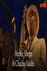 Poster de la película Archie Shepp & Chucho Valdés @ Jazz à Porquerolles 2011