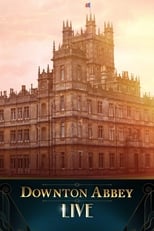Poster de la película Downton Abbey Live!