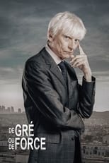 Poster de la película De gré ou de force