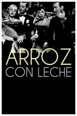 Poster de la película Arroz con leche