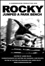 Poster de la película Rocky Jumped a Park Bench