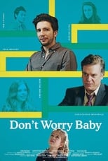 Poster de la película Don't Worry Baby