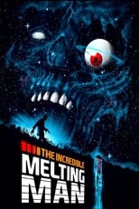 Poster de la película The Incredible Melting Man