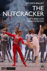 Poster de la película The Bolshoi Ballet: The Nutcracker