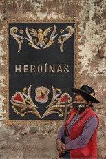 Poster de la película Heroines