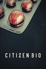 Poster de la película Citizen Bio