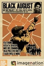 Poster de la película The Black August Hip Hop Project