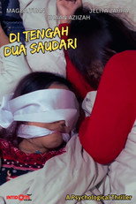 Poster de la serie Di Tengah Dua Saudari