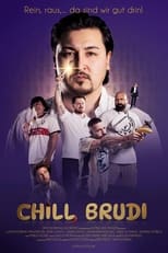 Poster de la película Chill, Brudi