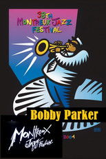 Poster de la película Bobby Parker: Live at Montreux 2004