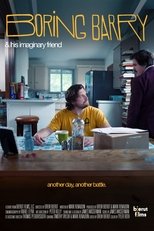 Poster de la película Boring Barry & His Imaginary Friend