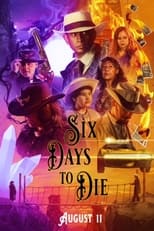 Poster de la película Six Days to Die