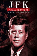 Poster de la película JFK Assassination: A New Perspective