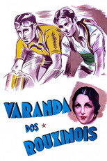 Poster de la película Varanda dos Rouxinóis