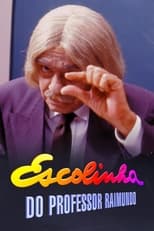 Poster de la serie Escolinha do Professor Raimundo