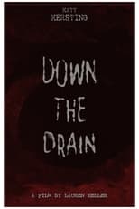 Poster de la película Down the Drain
