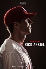 Poster de la película Truth Be Told: Rick Ankiel