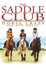 Poster de la película The Saddle Club: Horse Crazy