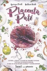 Poster de la película Placenta Pâté