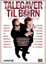 Poster de la película Talegaver Til Børn: 10 Års Jubilæum