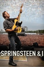 Poster de la película Bruce Springsteen - Springsteen & I