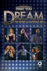 Poster de la película First You Dream: The Music of Kander & Ebb